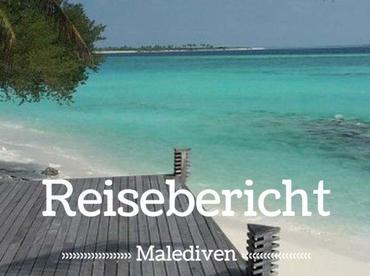 Malediven - Ein Traum wird wahr!